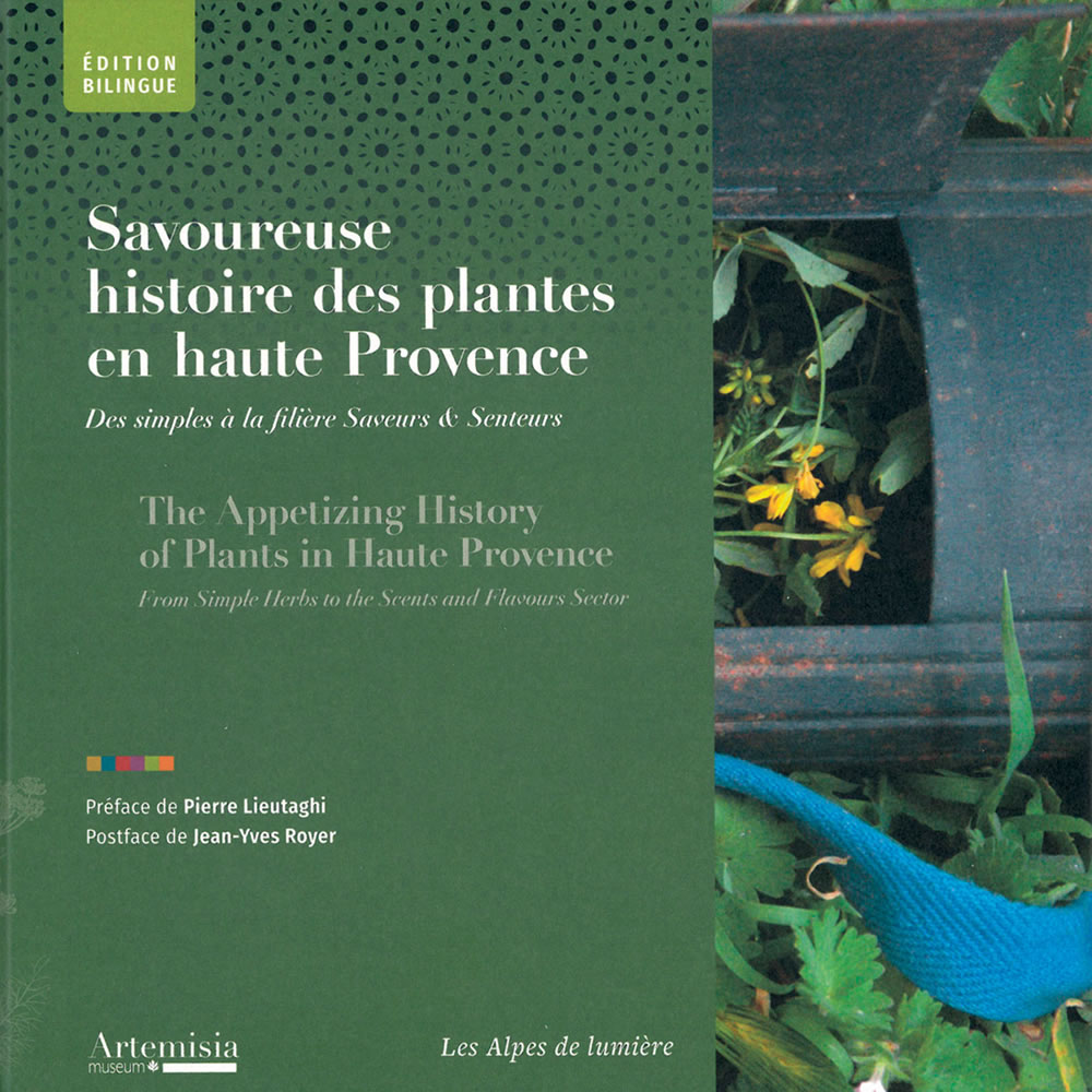 Couverture du livre Savoureuse histoire des plantes en haute Provence